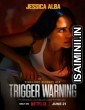 Trigger Warning (2024) Hindi Dubbed